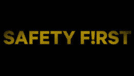 BTN Europe special report: Safety First BTN Europe special report: Safety First